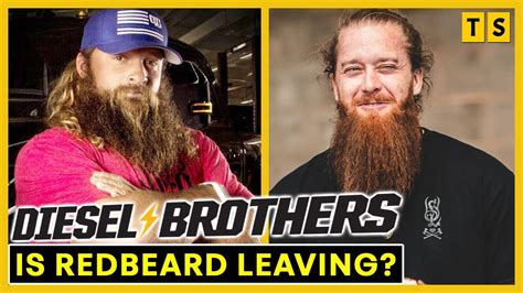Help Center. . What happened to redbeard on diesel brothers